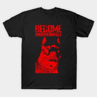 Become Ungovernable T-Shirt